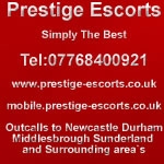 Prestige Escorts Newcastle Durham Sunderland