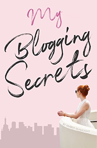 My Blogging Secrets